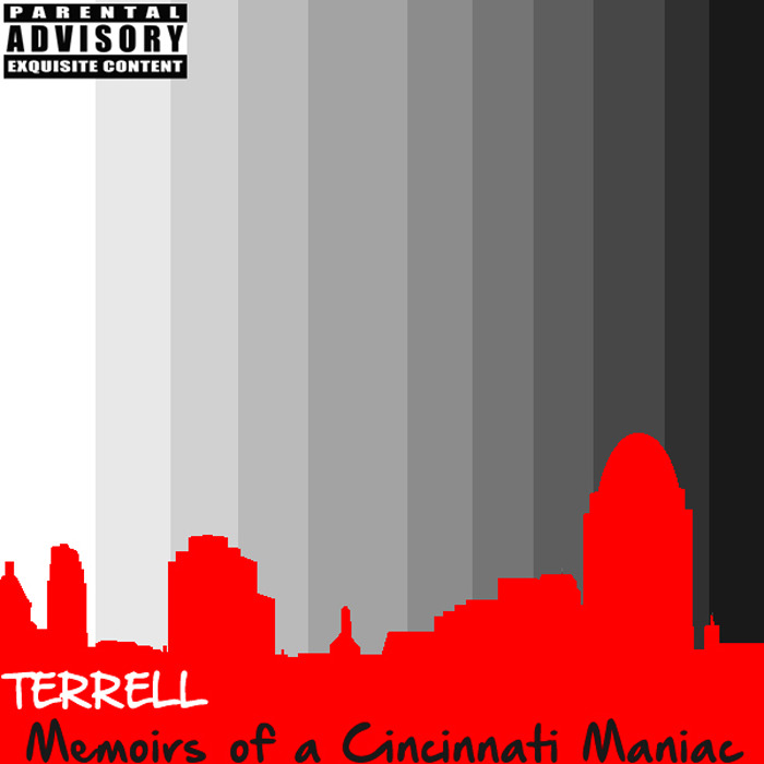 Terrell - Memoirs of a Cincinnati Maniac - Tekst piosenki, lyrics | Tekściki.pl