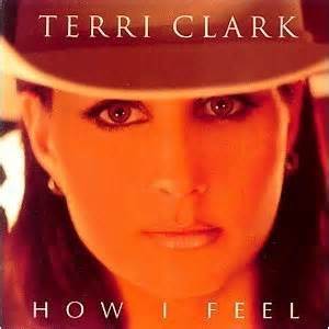 Terri Clark - How I feel - Tekst piosenki, lyrics | Tekściki.pl