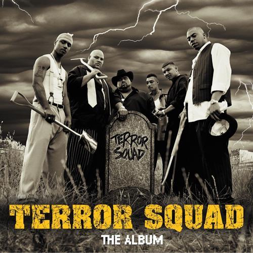Terror Squad - The Album - Tekst piosenki, lyrics | Tekściki.pl