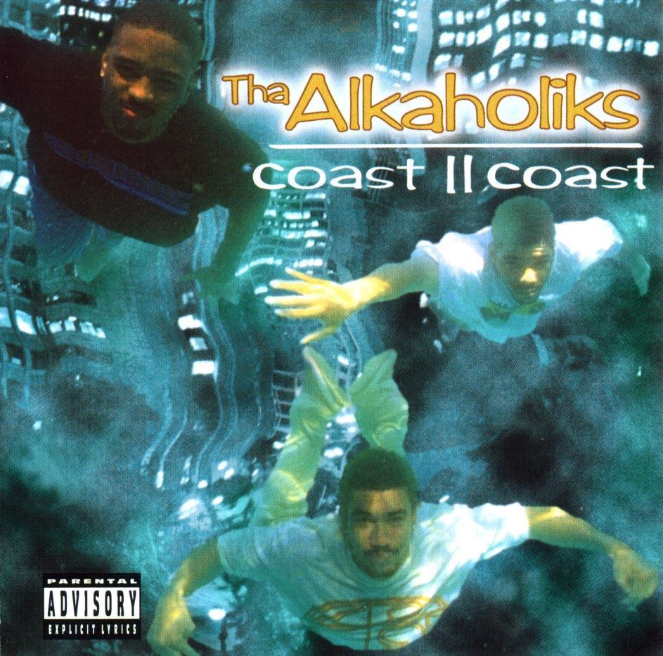 Tha Alkaholiks - Coast II Coast - Tekst piosenki, lyrics | Tekściki.pl