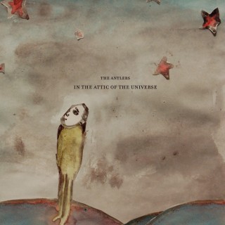 The Antlers - In the Attic of the Universe - Tekst piosenki, lyrics | Tekściki.pl