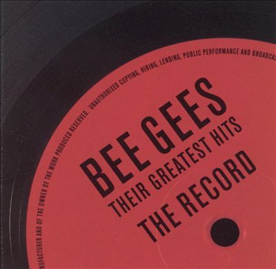 The Bee Gees - Their Greatest Hits: The Record - Tekst piosenki, lyrics | Tekściki.pl