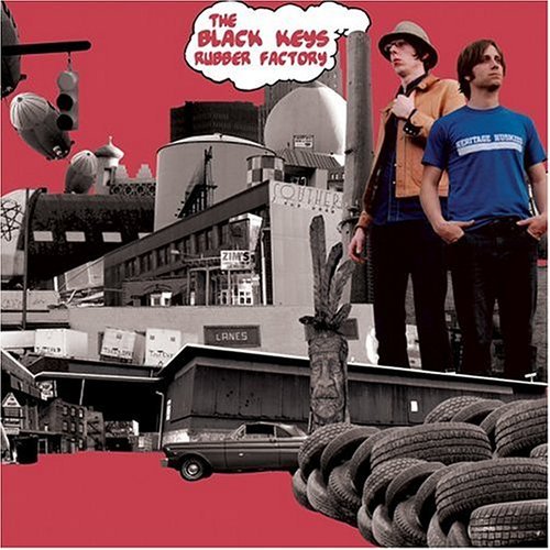 The Black Keys - Rubber Factory - Tekst piosenki, lyrics | Tekściki.pl