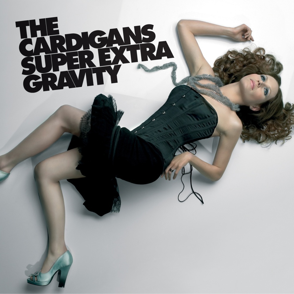 The Cardigans - Super Extra Gravity - Tekst piosenki, lyrics | Tekściki.pl