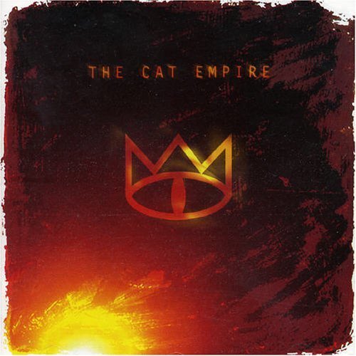 The Cat Empire - The Cat Empire - Tekst piosenki, lyrics | Tekściki.pl