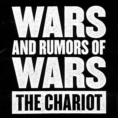 The Chariot - Wars and Rumors of Wars - Tekst piosenki, lyrics | Tekściki.pl