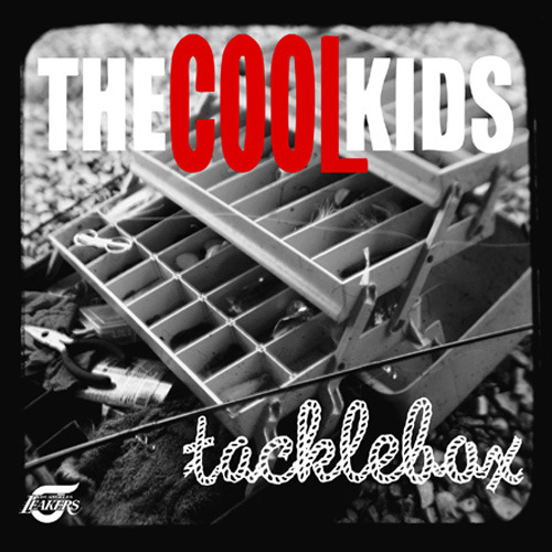 The Cool Kids - Tacklebox - Tekst piosenki, lyrics | Tekściki.pl