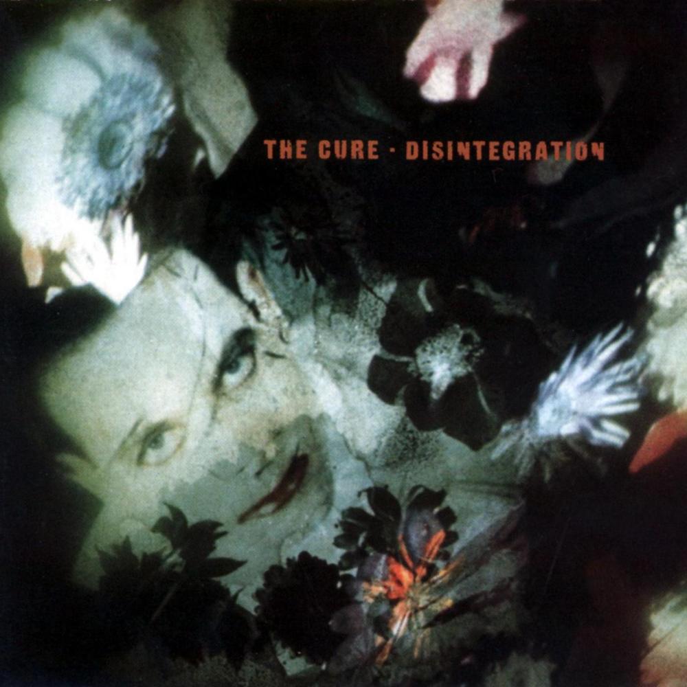 The Cure - Disintegration - Tekst piosenki, lyrics | Tekściki.pl