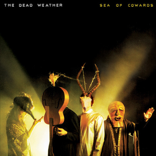 The Dead Weather - Sea of Cowards - Tekst piosenki, lyrics | Tekściki.pl