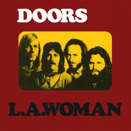 The Doors - L.A. Woman - Tekst piosenki, lyrics | Tekściki.pl