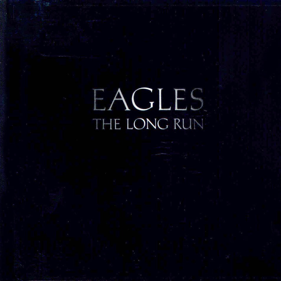 The Eagles - The Long Run - Tekst piosenki, lyrics | Tekściki.pl