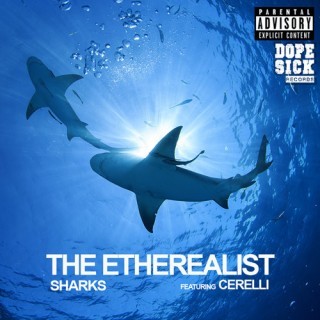 The Etherealist - Sharks [Single] - Tekst piosenki, lyrics | Tekściki.pl