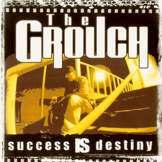 The Grouch - Success is Destiny - Tekst piosenki, lyrics | Tekściki.pl