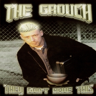 The Grouch - They Don't Have This - Tekst piosenki, lyrics | Tekściki.pl