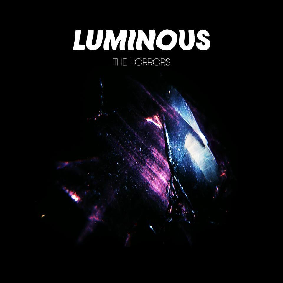 The Horrors - Luminous - Tekst piosenki, lyrics | Tekściki.pl