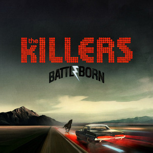 The Killers - Battle Born - Tekst piosenki, lyrics | Tekściki.pl