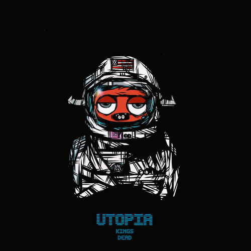 The Kings Dead - Utopia - Tekst piosenki, lyrics | Tekściki.pl