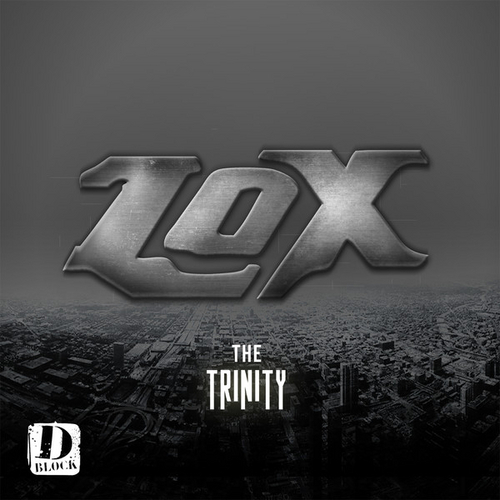 The LOX - The Trinity - Tekst piosenki, lyrics | Tekściki.pl