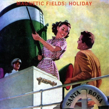 The Magnetic Fields - Holiday - Tekst piosenki, lyrics | Tekściki.pl