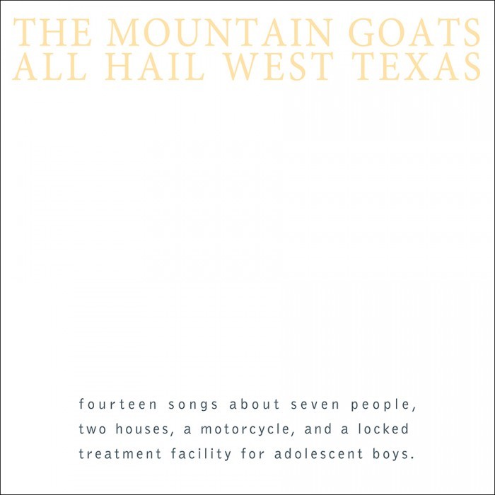 The Mountain Goats - All Hail West Texas - Tekst piosenki, lyrics | Tekściki.pl