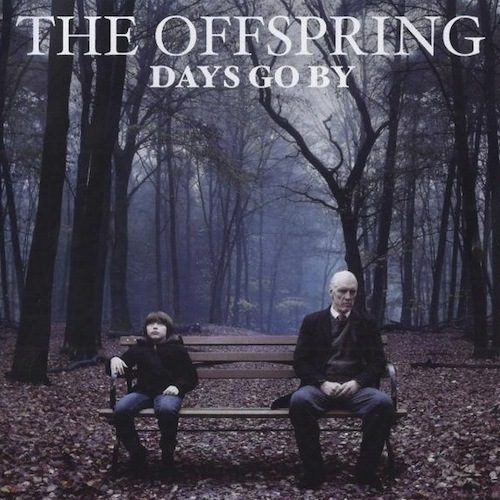 The Offspring - Days Go By - Tekst piosenki, lyrics | Tekściki.pl