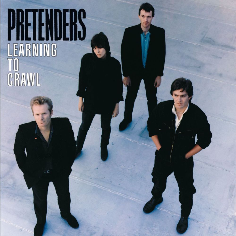 The Pretenders - Learning to Crawl - Tekst piosenki, lyrics | Tekściki.pl