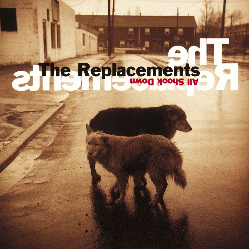 The Replacements - All Shook Down - Tekst piosenki, lyrics | Tekściki.pl