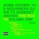 The Roots - Home Grown: The Beginner's Guide To Understanding The Roots Volume 1 - Tekst piosenki, lyrics | Tekściki.pl