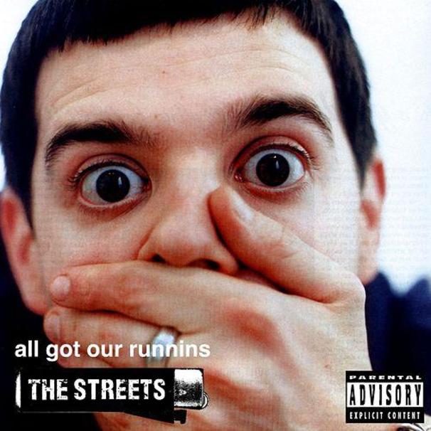 The Streets - All Got Our Runnins - EP - Tekst piosenki, lyrics | Tekściki.pl