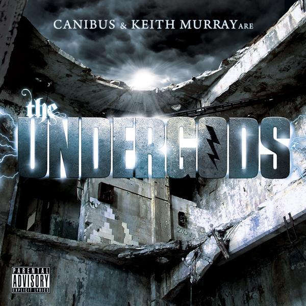 The Undergods - Canibus and Keith Murray are the Undergods (EP) - Tekst piosenki, lyrics | Tekściki.pl