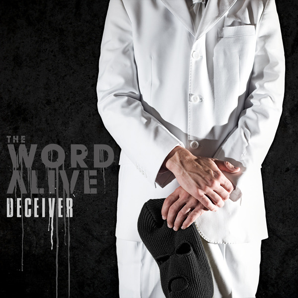 The Word Alive - Deceiver - Tekst piosenki, lyrics | Tekściki.pl