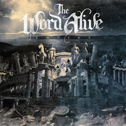 The Word Alive - Empire - Tekst piosenki, lyrics | Tekściki.pl