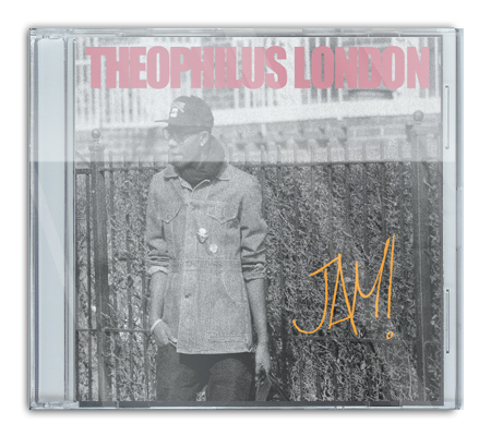 Theophilus London - JAM! - Tekst piosenki, lyrics | Tekściki.pl