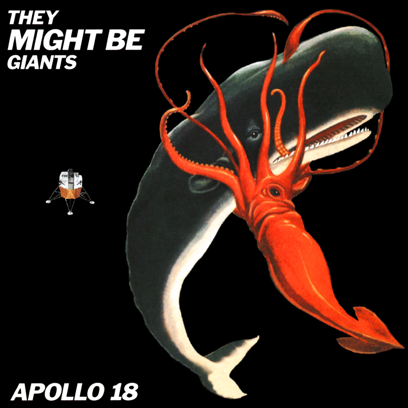 They Might Be Giants - Apollo 18 - Tekst piosenki, lyrics | Tekściki.pl