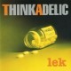 Thinkadelic - Lek - Tekst piosenki, lyrics | Tekściki.pl
