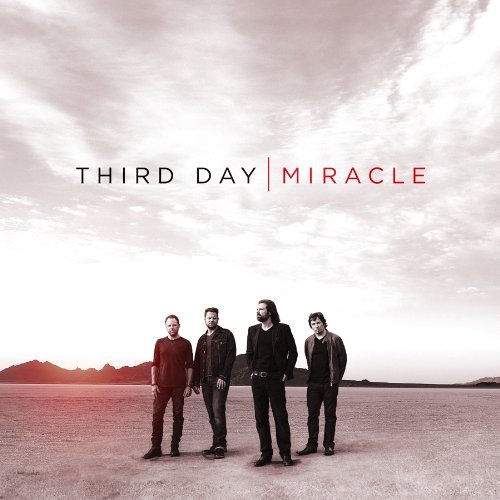 Third Day - Miracle - Tekst piosenki, lyrics | Tekściki.pl