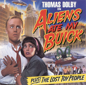 Thomas Dolby - Aliens Ate My Buick - Tekst piosenki, lyrics | Tekściki.pl