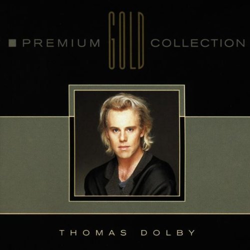 Thomas Dolby - Premium Gold Collection - Tekst piosenki, lyrics | Tekściki.pl
