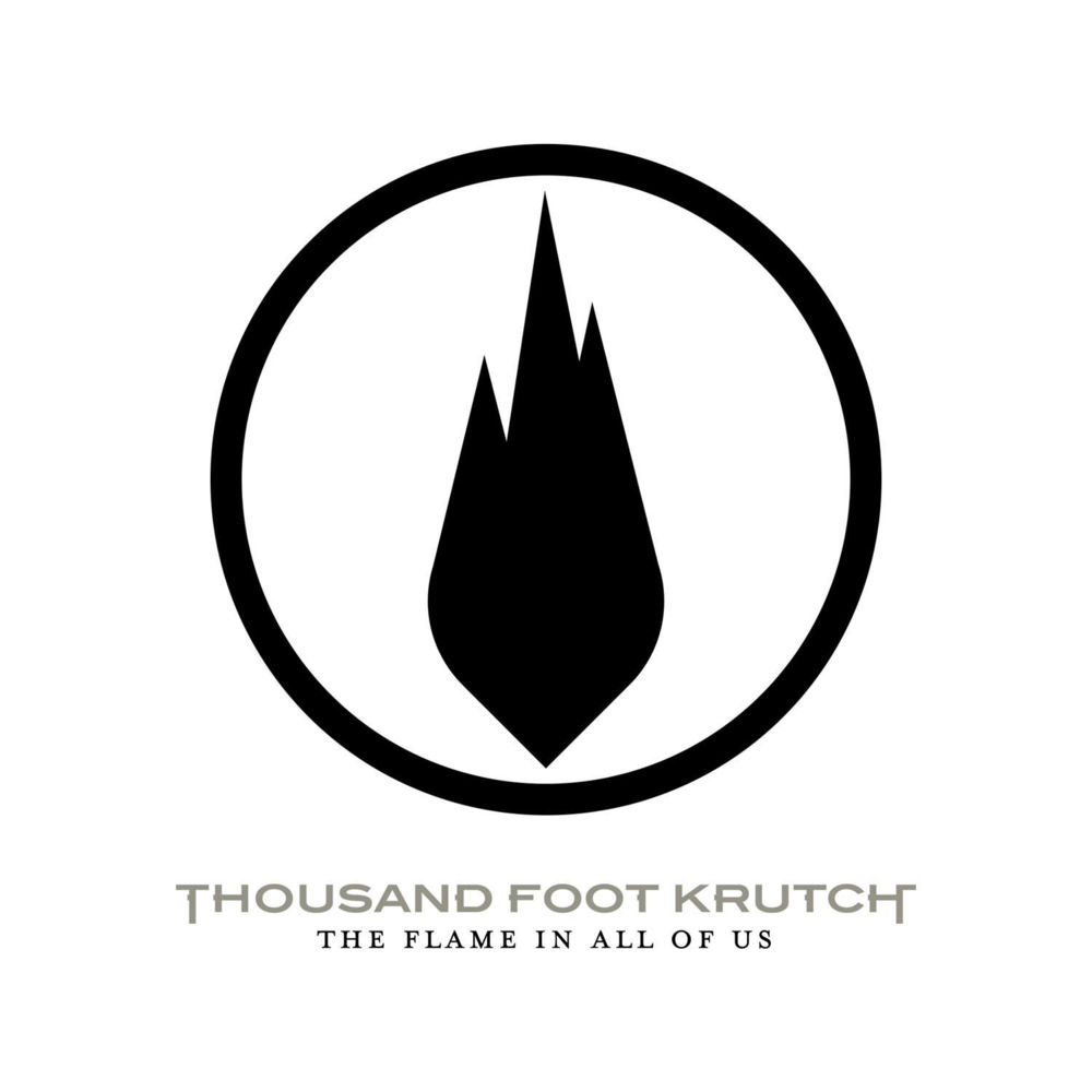 Thousand Foot Krutch - The Flame in All of Us - Tekst piosenki, lyrics | Tekściki.pl