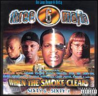 Three 6 Mafia - When the Smoke Clears... Sixty 6 Sixty 1 - Tekst piosenki, lyrics | Tekściki.pl