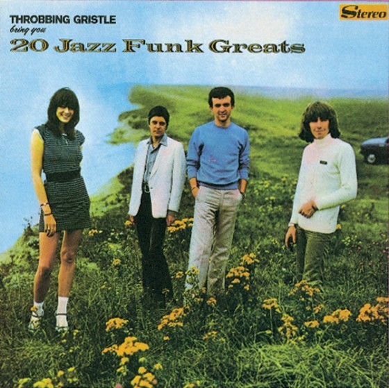 Throbbing Gristle - 20 Jazz Funk Greats - Tekst piosenki, lyrics | Tekściki.pl