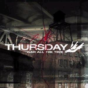 Thursday - War All The Time - Tekst piosenki, lyrics | Tekściki.pl