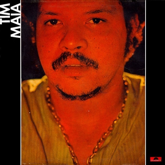 Tim Maia - Tim Maia [1970] - Tekst piosenki, lyrics | Tekściki.pl