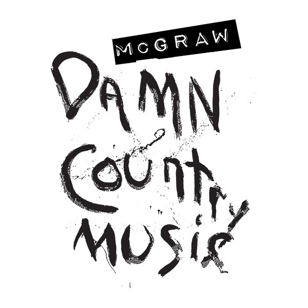 Tim McGraw - Damn Country Music - Tekst piosenki, lyrics | Tekściki.pl