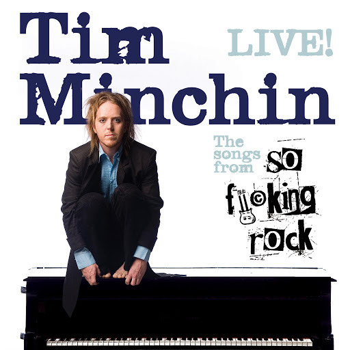 Tim Minchin - So Fucking Rock - Tekst piosenki, lyrics | Tekściki.pl