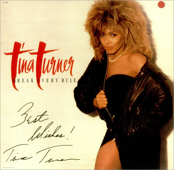 Tina Turner - Break Every Rule - Tekst piosenki, lyrics | Tekściki.pl