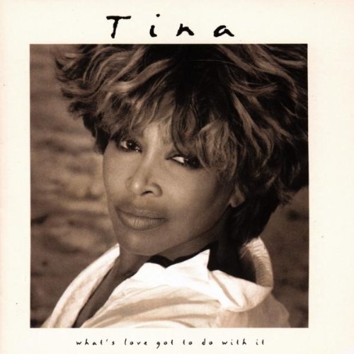 Tina Turner - What's Love Got  To Do With It - Tekst piosenki, lyrics | Tekściki.pl