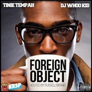 Tinie Tempah - Foreign Object - Tekst piosenki, lyrics | Tekściki.pl