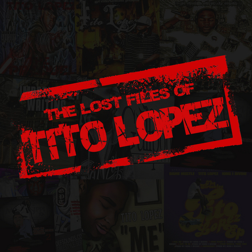 Tito Lopez - The Lost Files of Tito Lopez - Tekst piosenki, lyrics | Tekściki.pl