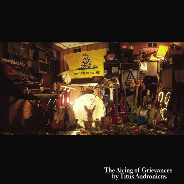 Titus Andronicus - The Airing of Grievances - Tekst piosenki, lyrics | Tekściki.pl